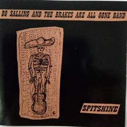 Download Bo Salling And The Brakes Are All Gone Band - Spitshine