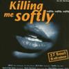 Album herunterladen Various - Killing Me Softly Softly Softly Softly Softly