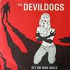 descargar álbum The Devil Dogs - Get On Your Knees