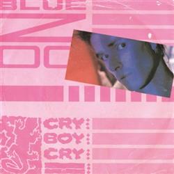 Download Blue Zoo - Cry Boy Cry
