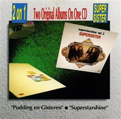 Download Supersister - Pudding En Gisteren Superstarshine