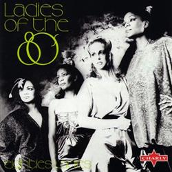 Download Eighties Ladies - Ladies Of The 80s