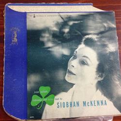 Download Siobhan McKenna - Irish Ballads Folk Songs And Lyrics