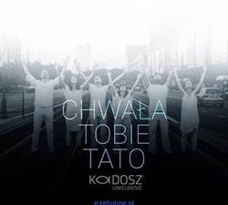 Download Kadosz - Chwała Tobie Tato