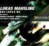 ouvir online Lukas Mahsling - She Loves Me