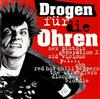 télécharger l'album Various - Drogen Für Die Ohren