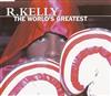 descargar álbum RKelly - The Worlds Greatest