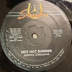 Download Johnny Osbourne & Skengdon All Stars - Hot Hot Summer Summer Dun