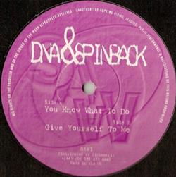 Download DNA & Spinback - You Know What To Do Give Yourself To Me