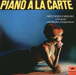 Download Fritz SchulzReichel - Piano A La Carte