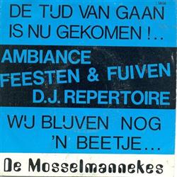 Download De Mosselmannekes - De Tijd van Gaan Is Nu Gekomen