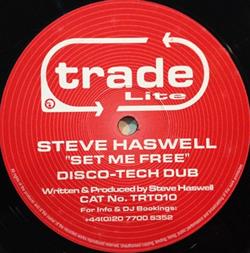 Download Steve Haswell - Set Me Free