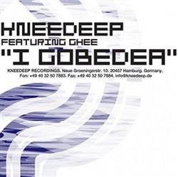 Download Knee Deep - I Gobedea
