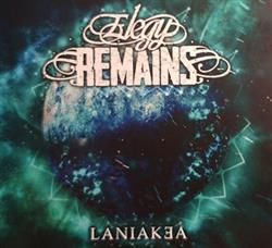 Download Elegy Remains - Laniakea