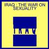 Album herunterladen Wirephobia - Iraq The War On Sexuality