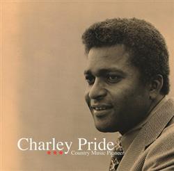Download Charley Pride - Country Music Pioneer