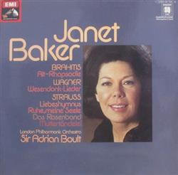 Download Janet Baker, London Philharmonic Orchestra, Sir Adrian Boult - Brahms Alt Rhapsodie Wagner Wesendonk Lieder Strauss Liebeshymnus Ruhe Meine Seele Das Rosenband Muttertändelei