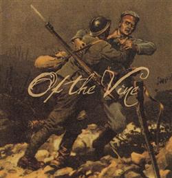 Download Of The Vine - Of The Vine