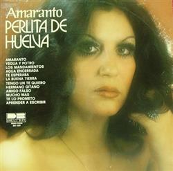 Download Perlita De Huelva - Amaranto