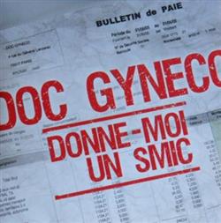 Download Doc Gynéco - Donne Moi Un SMIC