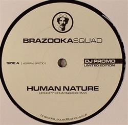 Download Brazooka Squad - Human Nature Bang Bang Drum Bass Remixes