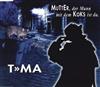 baixar álbum TMA - Mutter Der Mann Mit Dem Koks Ist Da