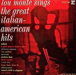 Download Lou Monte - Sings The Great Italian American Hits