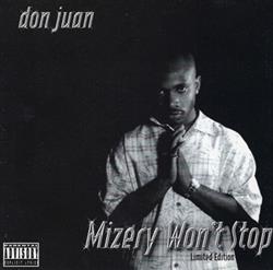 Download Don Juan - Mizery Wont Stop Limited Edition