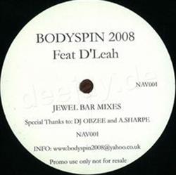 Download Null & Void Productions Feat D'Leah - Bodyspin 2008 Jewel Bar Mixes