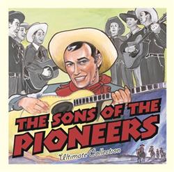 Download The Sons Of The Pioneers - Ultimate Collection