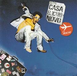 Download Casa Electro Novo - To The Rescue