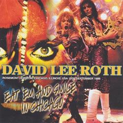 Download David Lee Roth - Eat Em And Smile In Chicago