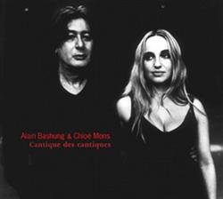 Download Alain Bashung & Chloé Mons - Cantique Des Cantiques