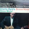 Album herunterladen Charlie Byrd - Charlie Byrds Bossa Nova Once More