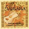 baixar álbum Corben Cassavette - Guitar Plays Santana