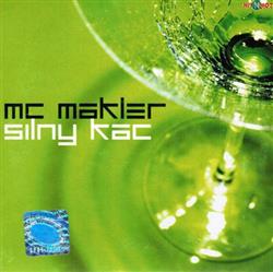 Download MC Makler - Silny Kac