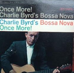 Download Charlie Byrd - Charlie Byrds Bossa Nova Once More
