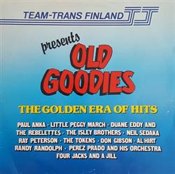 Download Various - Team Trans Finland Presents Old Goodies The Golden Era Of Hits
