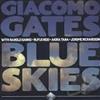 lytte på nettet Giacomo Gates - Blue Skies
