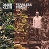 Album herunterladen Omer Klein - Fearless Friday