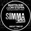 télécharger l'album Martin Ikin & Low Steppa Featuring Elisabeth Troy - About Time EP