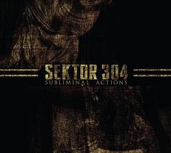 Download Sektor 304 - Subliminal Actions