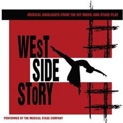 Download Leonard Bernstein, Stephen Sondheim, The Musical Stage Company - West Side Story
