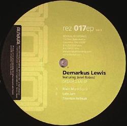 Download Demarkus Lewis Featuring Janel Roland - Dream 2 Me EP