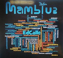 Download Dr Ed Calle - Presents Mamblue