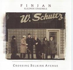 Download Finjan - Crossing Selkirk Avenue