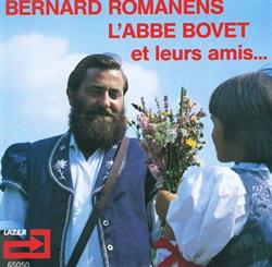 Download Bernard Romanens - Bernard Romanens Chante LAbbe Bovet En Compagnie De Leurs Amis