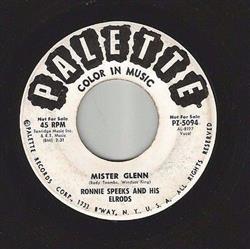 Download Ronnie Speeks And His Elrods - Mister Glenn My Darling I Love You So