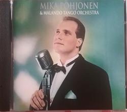 Download Mika Pohjonen, Malando Tango Orchestra - Mika Pohjonen Malando Tango Orchestra