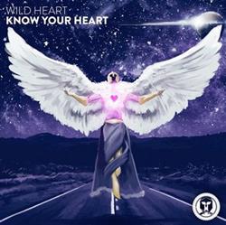 Download Wild Heart - Know Your Heart